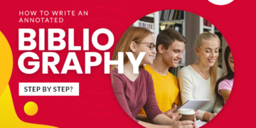 How To Write An Annotated Bibliography