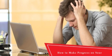 How to Make Progress on Your Goals When You Feel Unmotivated?