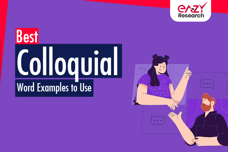 Best Colloquial Word Examples to Use