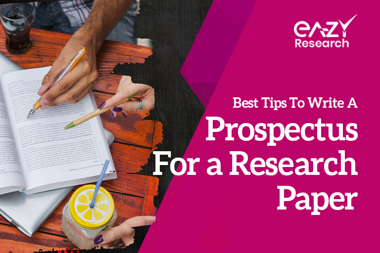 How to Write a Prospectus For a Research Paper