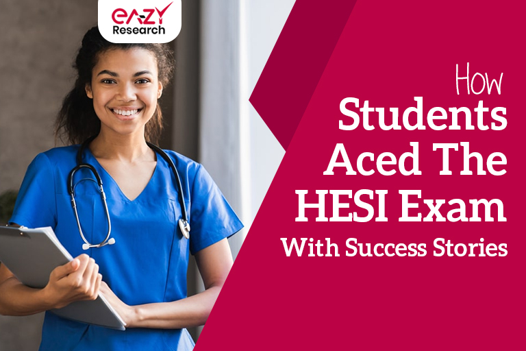 How Students Excelled in the HESI Exam
