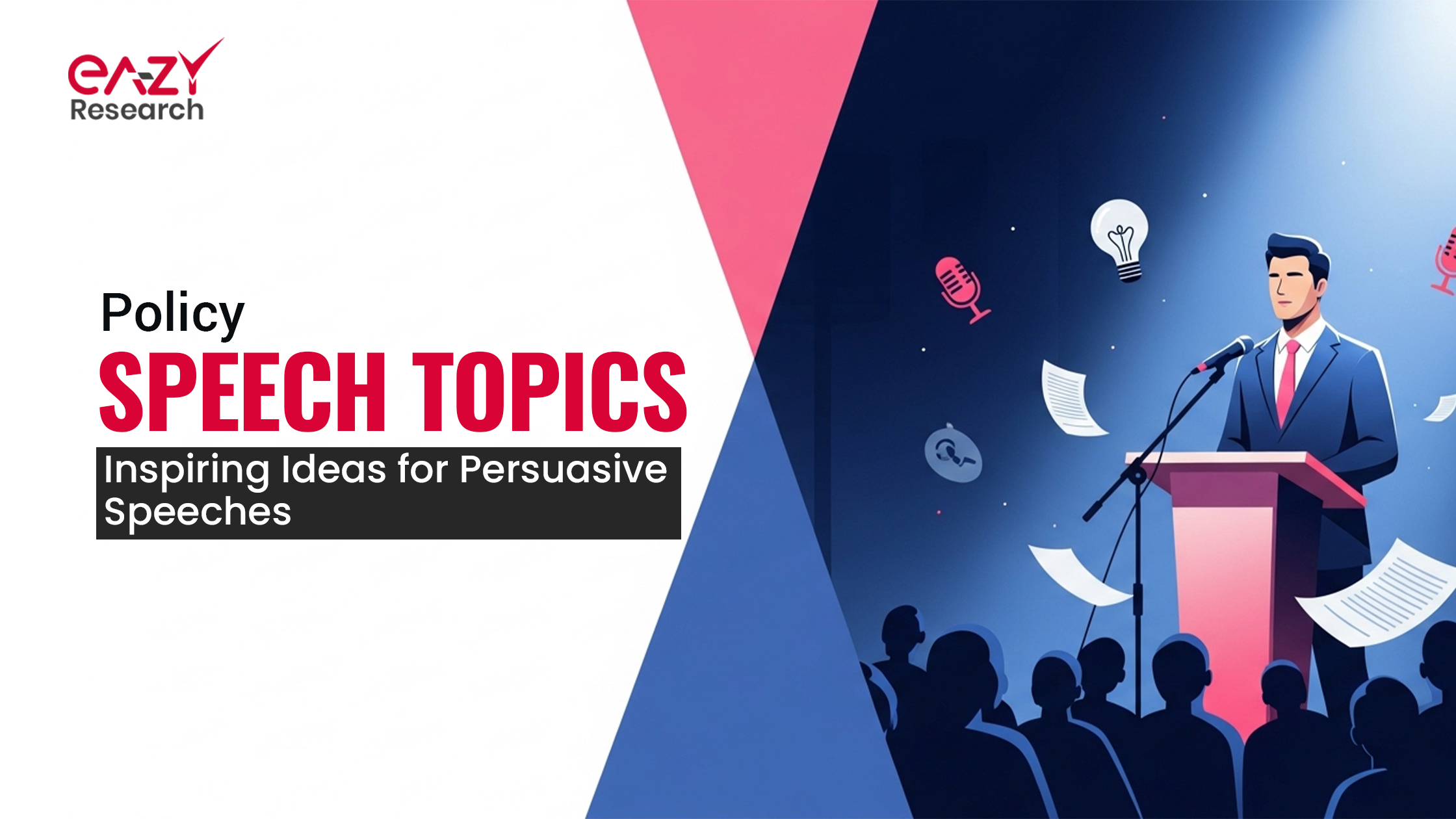 Policy Speech Topics: Inspiring Ideas for Persuasive Speeches
