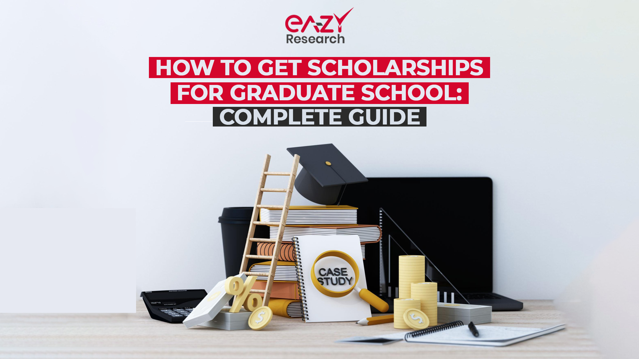 How to Get Scholarships for Graduate School