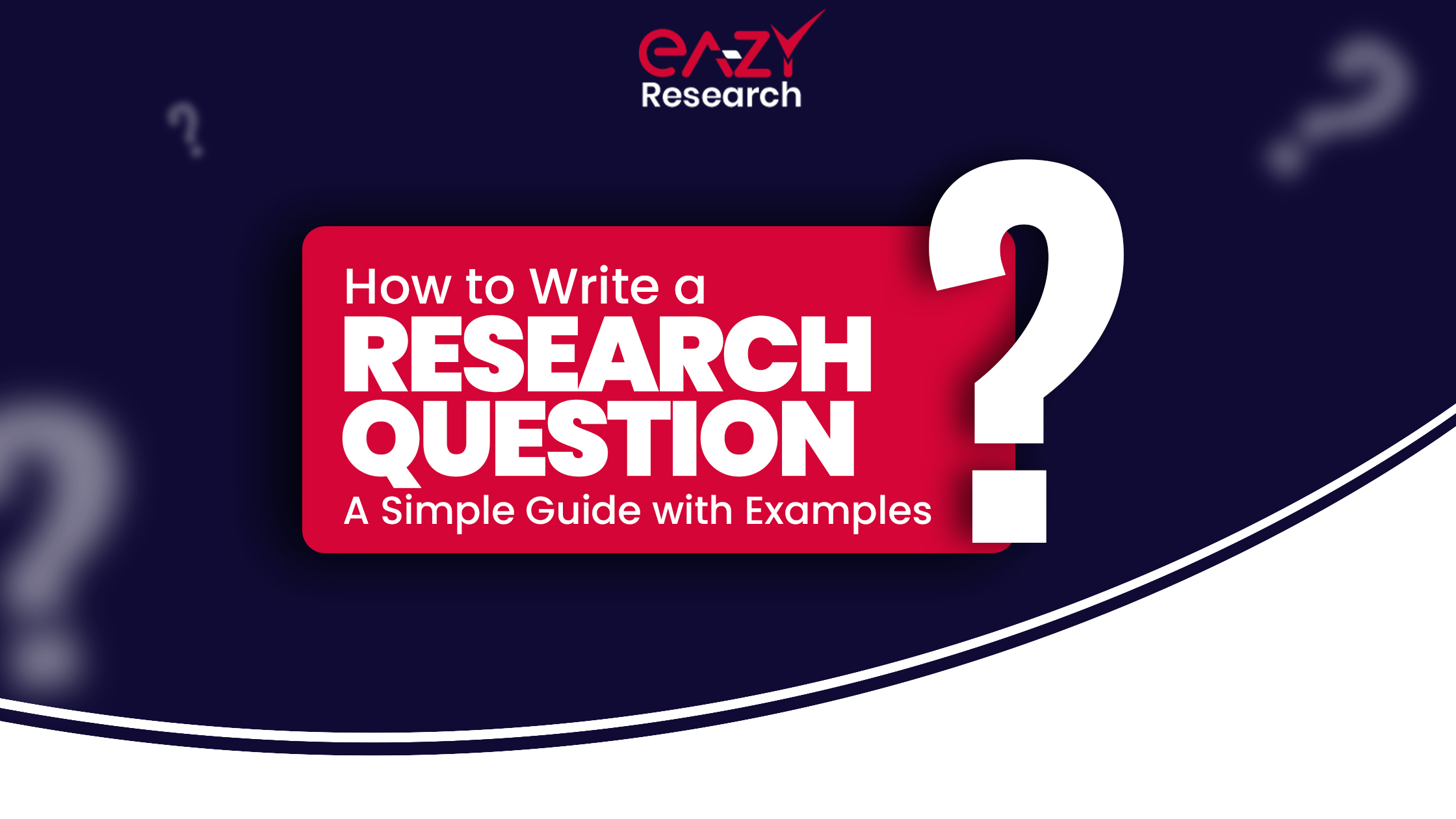 How to Write a Research Question